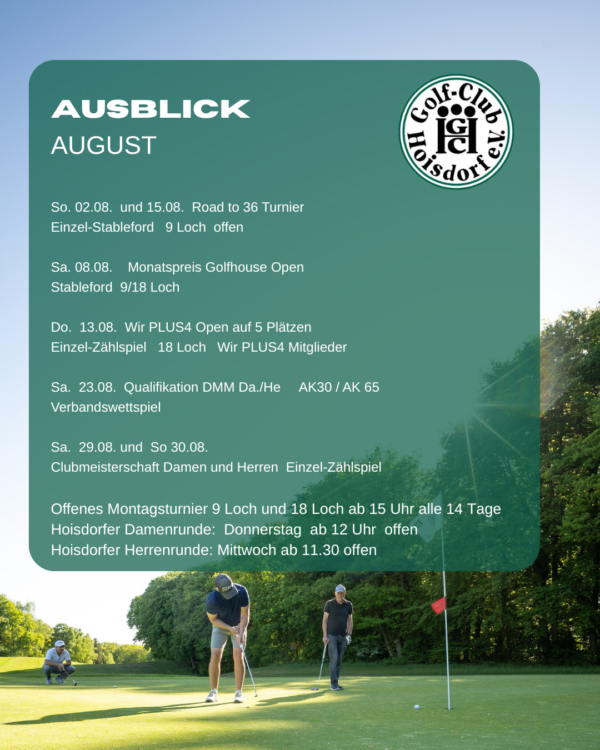 Ausblick August im GC Hoisdorf