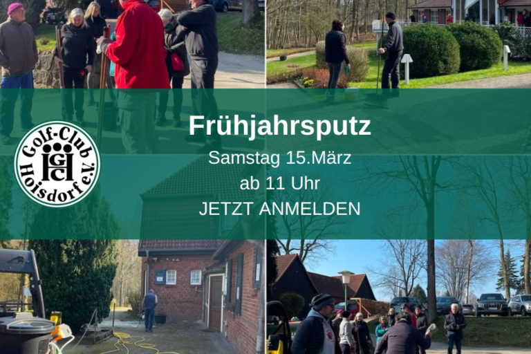 Vier Fotos zeigen Menschen beim Frühjahrsputz im Golf-Club Hoisdorf. Sie sind draußen versammelt, säubern Flächen und mit Geräten beschäftigt. Ein Banner informiert über die Veranstaltung am 15. März um 11 Uhr.