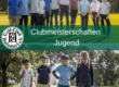 Clubmeisterschaften Ak 10 und 12 und Jugend