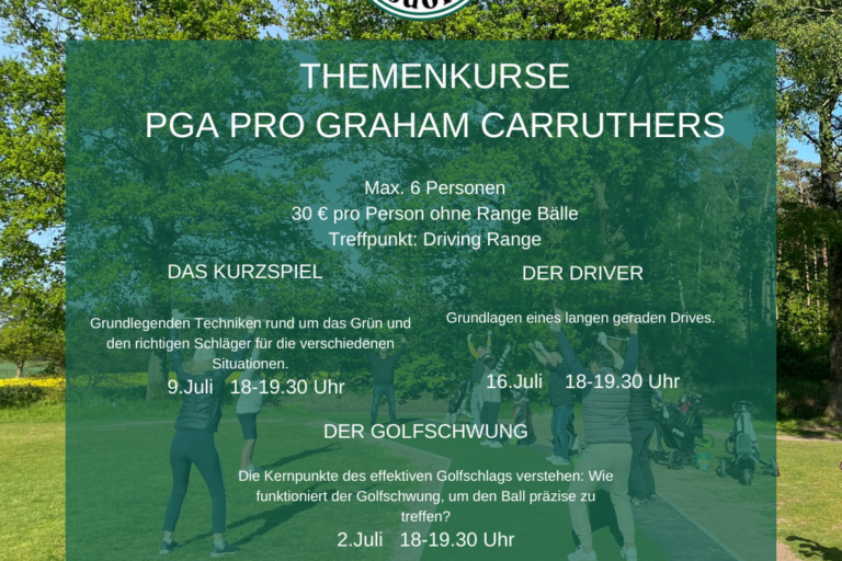 Ein grüner Flyer mit dem Logo des Golf-Clubs Hoisdorf e.V. informiert über Themenkurse mit PGA-Profi Graham Carruthers. Die Kurse behandeln das Kurzspiel, den Driver und Golfschwung. Anmeldung per Telefon oder E-Mail.